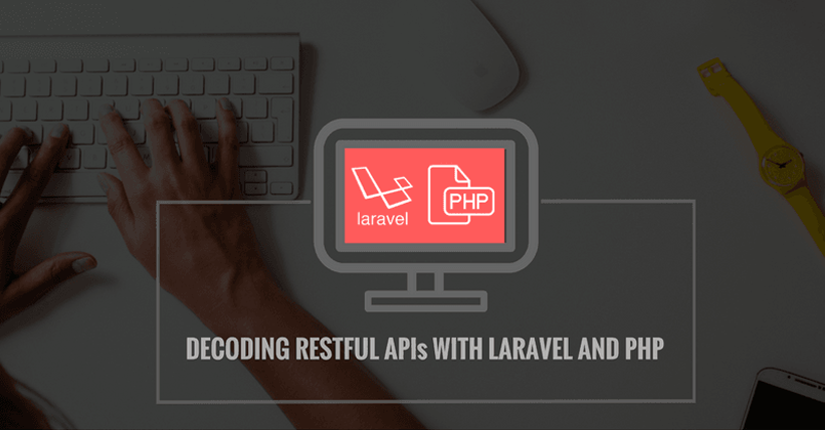 Website Development Service: Decoding RESTful APIs with Laravel and PHP