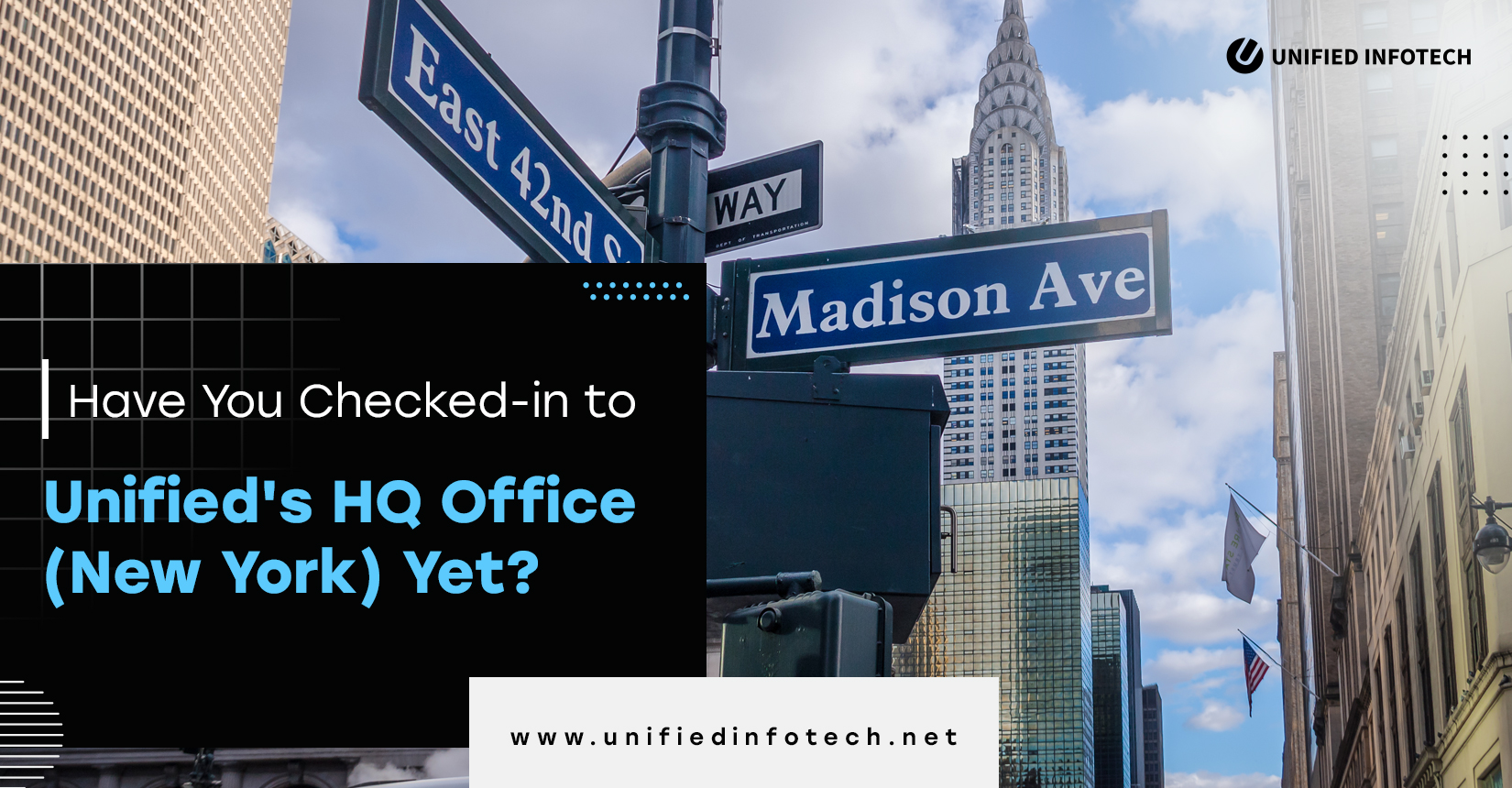 Have You Checked-in to Unified’s HQ Office (NYC) Yet?