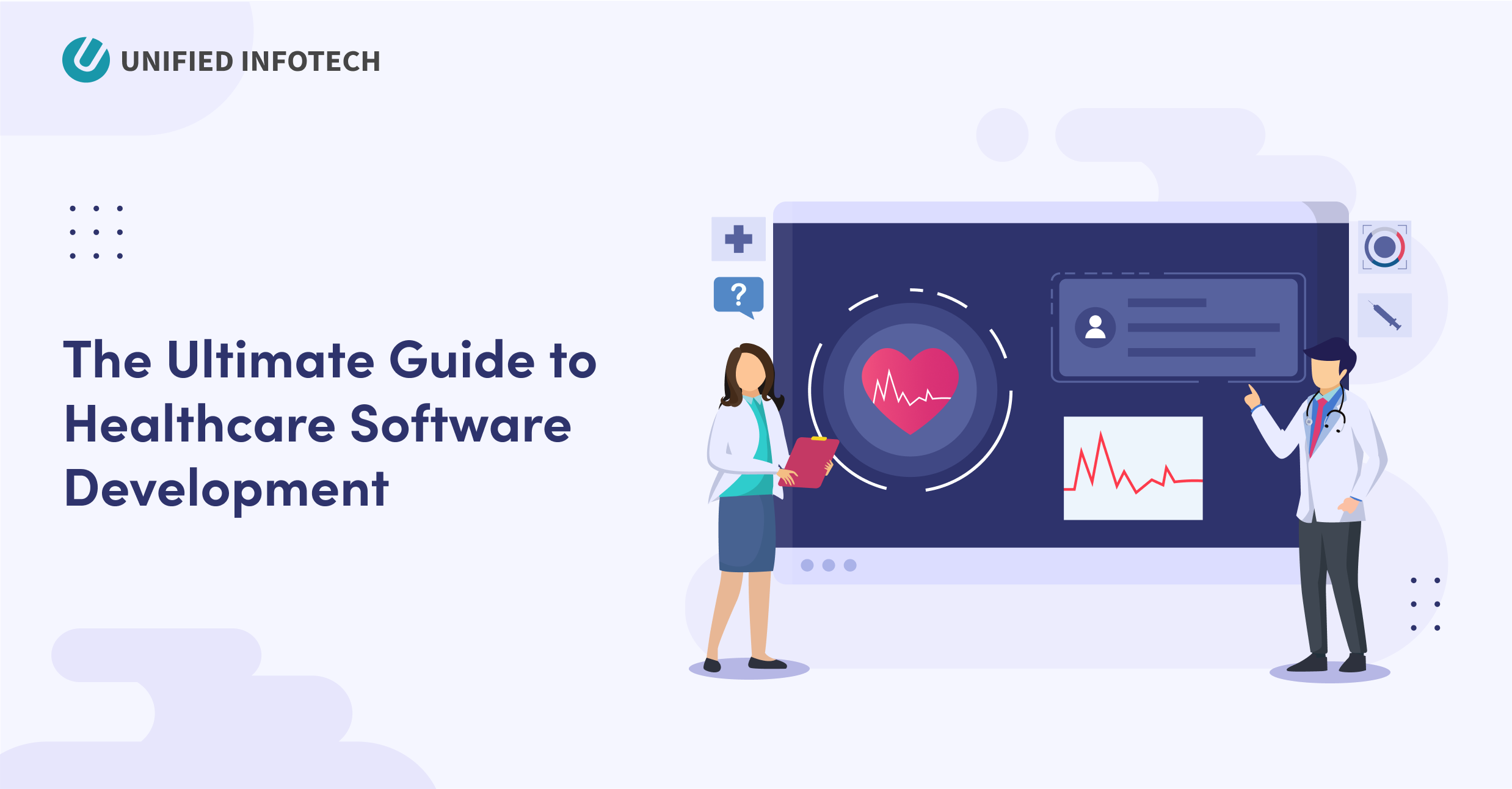 An In-depth Guide on Healthcare Software Development in 2024