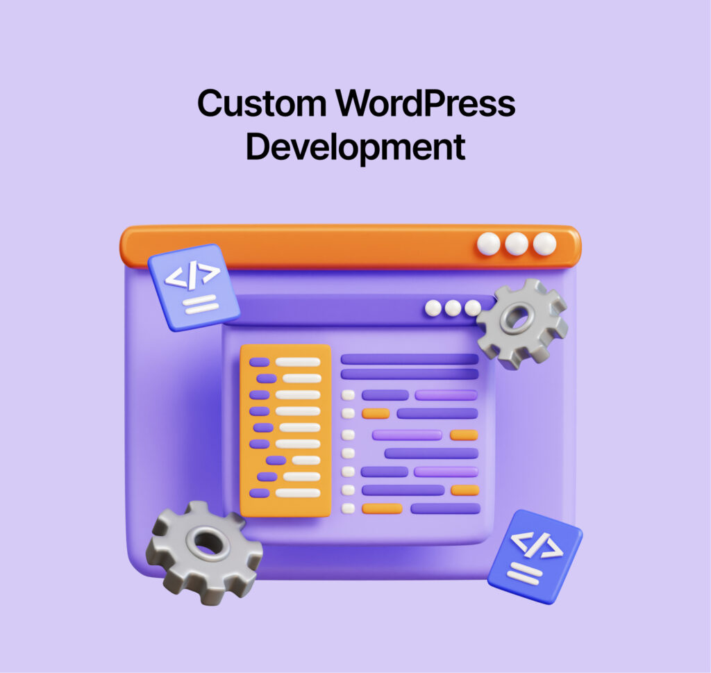 Custom WordPress Development