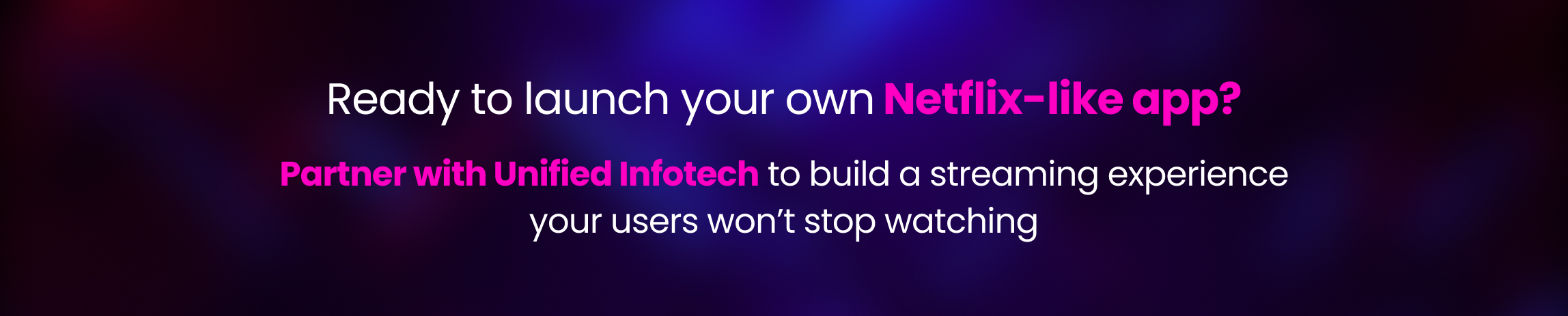 Ready to launch your own Netflix-like app_1