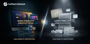 High-Fidelity Prototypes vs Low-Fidelity Prototypes_ What’s the Real Difference