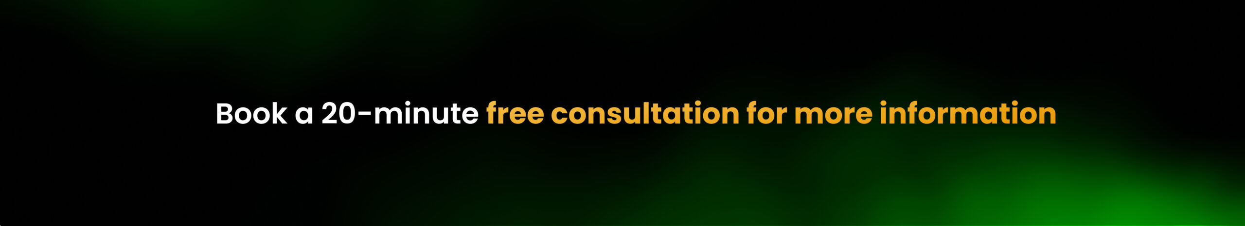 Book your 20-minute no-obligation consultation now. 