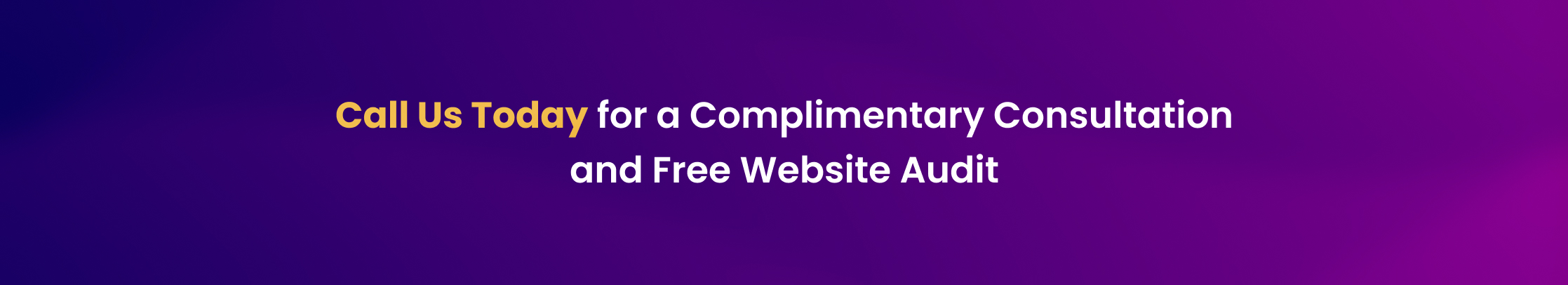 Call us today for a full website audit.