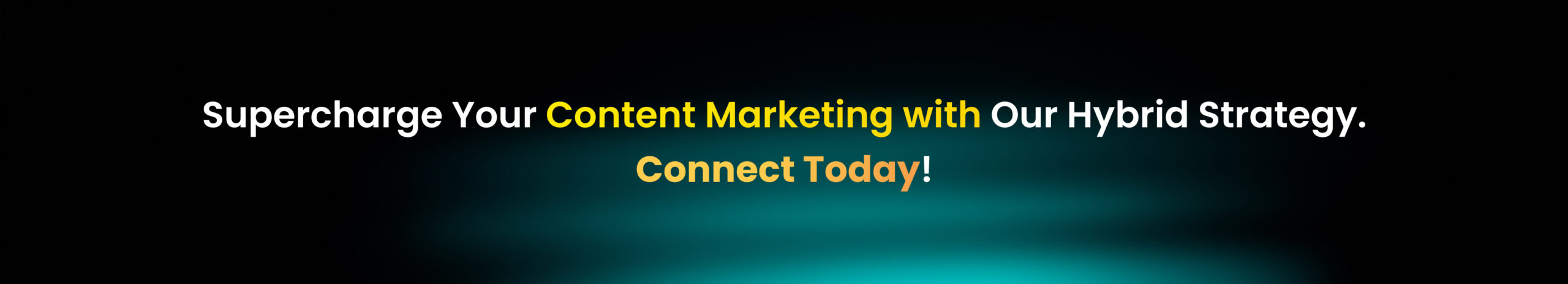 Supercharge Your Content Marketing with Our Hybrid Strategy. Connect Today!