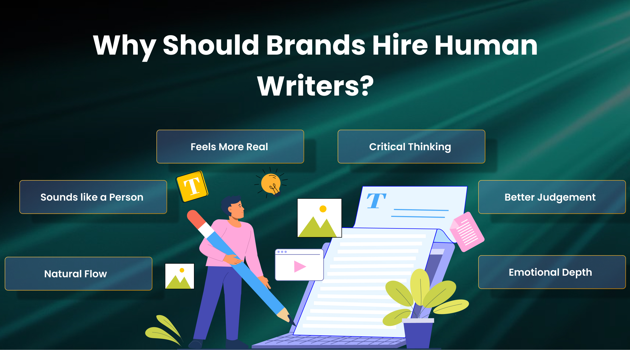 Why Should Brands Hire Human Writers